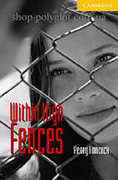 Книга Within High Fences with Downloadable Audio