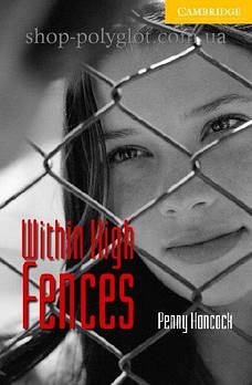 Книга Within High Fences with Downloadable Audio