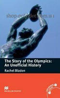 Книга The Story of the Olympics: An Unofficial History