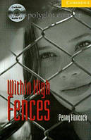 Книга с диском Within High Fences with Audio CD