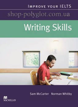 Книга Improve your IELTS Writing Skills