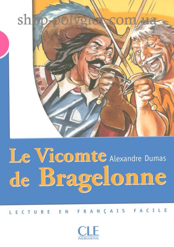 Книга Le Vicomte de Bragelonne, фото 1