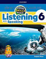 Учебник и рабочая тетрадь Oxford Skills World: Listening with Speaking 6 Student's Book with Workbook