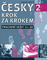 Рабочая тетрадь Česky krok za krokem 2 Pracovní sešit (Lekce 11 20)