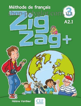 Підручник ZigZag+ 3 Méthode de Français — Livre de l élève avec CD audio