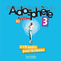 Аудио диск Adosphère 3 2 CD audio pour la classe