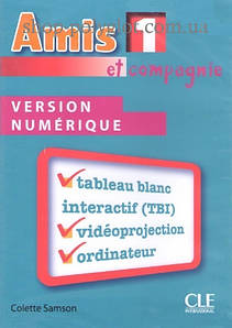 Amis et compagnie 1 Version Numérique (Ресурси для інтерактивної дошки)