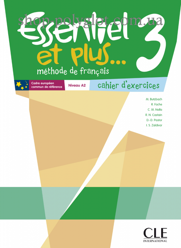 Essentiel et plus... 3 Cahier d exercices (Робочий зошит)