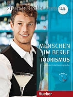 Книга Menschen im Beruf: Tourismus A2 mit Audio-CD