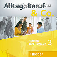 Аудио диск Alltag, Beruf und Co. 3 Audio-CDs zum Kursbuch