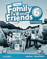 Family and Friends 2nd Edition 6 Workbook (робочий зошит)