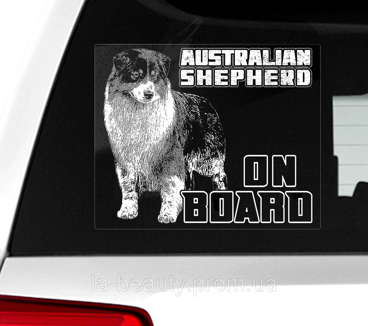 Наклейка на авто / машину Австралійська вівчарка (Ауссі) на борту (Australian Shepherd on Board)