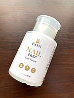 Обезжириватель для ногтей FOX Nail Prep, 160 мл