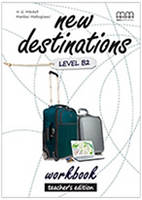 New Destinations Level B2 Workbook Teacher's Edition