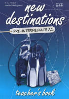 New Destinations Pre-Intermediate A2 Teacher's Book