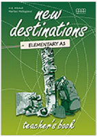 New Destinations Elementary A1 Teacher s Book