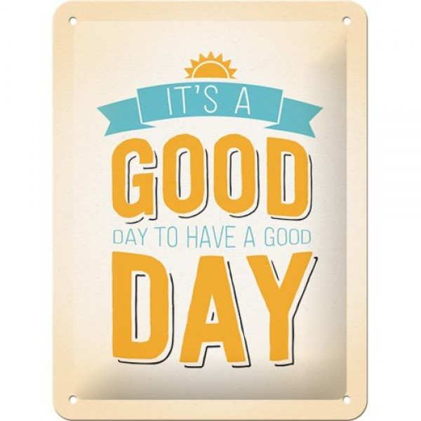Табличка "it's a Good Day" Ностальгічне Art (26196)