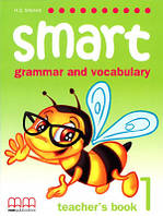 Smart Grammar and Vocabulary 1 Teacher's Book (книга для вчителя)