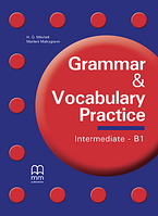 Grammar & Vocabulary Practice Intermediate B1