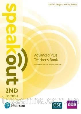 SpeakOut 2nd Edition Advanced Plus Teacher's Book with Resource and Assessment Disk