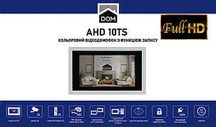 Відеодомофон HD DOM 10" IPS AHD TS, фото 2