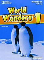 World Wonders 1 Workbook with Key (Тетрадь с ответами) / National Geographic Learning