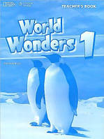 Книга для учителя World Wonders 1 Teacher's Book / National Geographic Learning