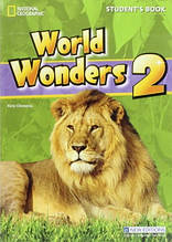 Підручник World Wonders Level 2 student's Book with Audio CD / National Geographic Learning