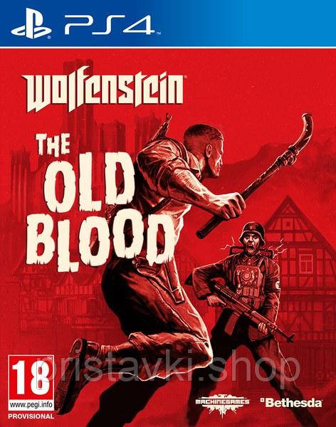 Wolfenstein : The Old Blood PS4 \ PS5