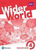 Wider World 4 Teacher's Book with MyEnglishLab