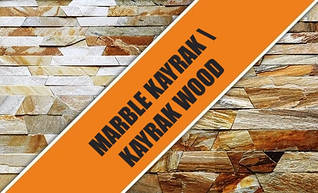 MARBLE KAYRAK / KAYRAK WOOD