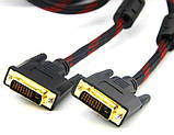 Кабель DVI — DVI 1.5 м в обплетенні, 2 ферити 6.5 мм товщина DVI-D 24+1, фото 3