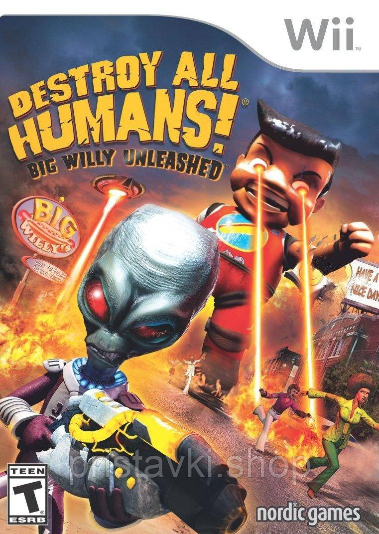 Destroy All Humans! Big Willy Unleashed Nintendo Wii