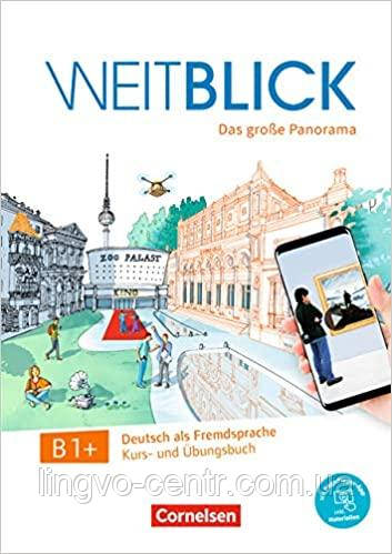 WEITBLICK. B1+. Kurs-und-Ubungsbuch