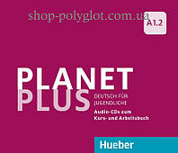 Аудио диск Planet Plus A1.2 Audio-CDs zum Kursbuch und Arbeitsbuch