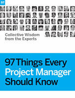 97 Things Every Project Manager Should Know, Barbee Davis