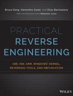 Practical Reverse Engineering: x86, x64, ARM, Windows Kernel, Reversing Tools and Obfuscation 1st Edition,,, фото 1