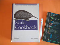 Scala Cookbook: Recipes for Object-Oriented and Functional Programming, Alvin Alexander