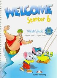 Welcome Starter b: teacher's Book