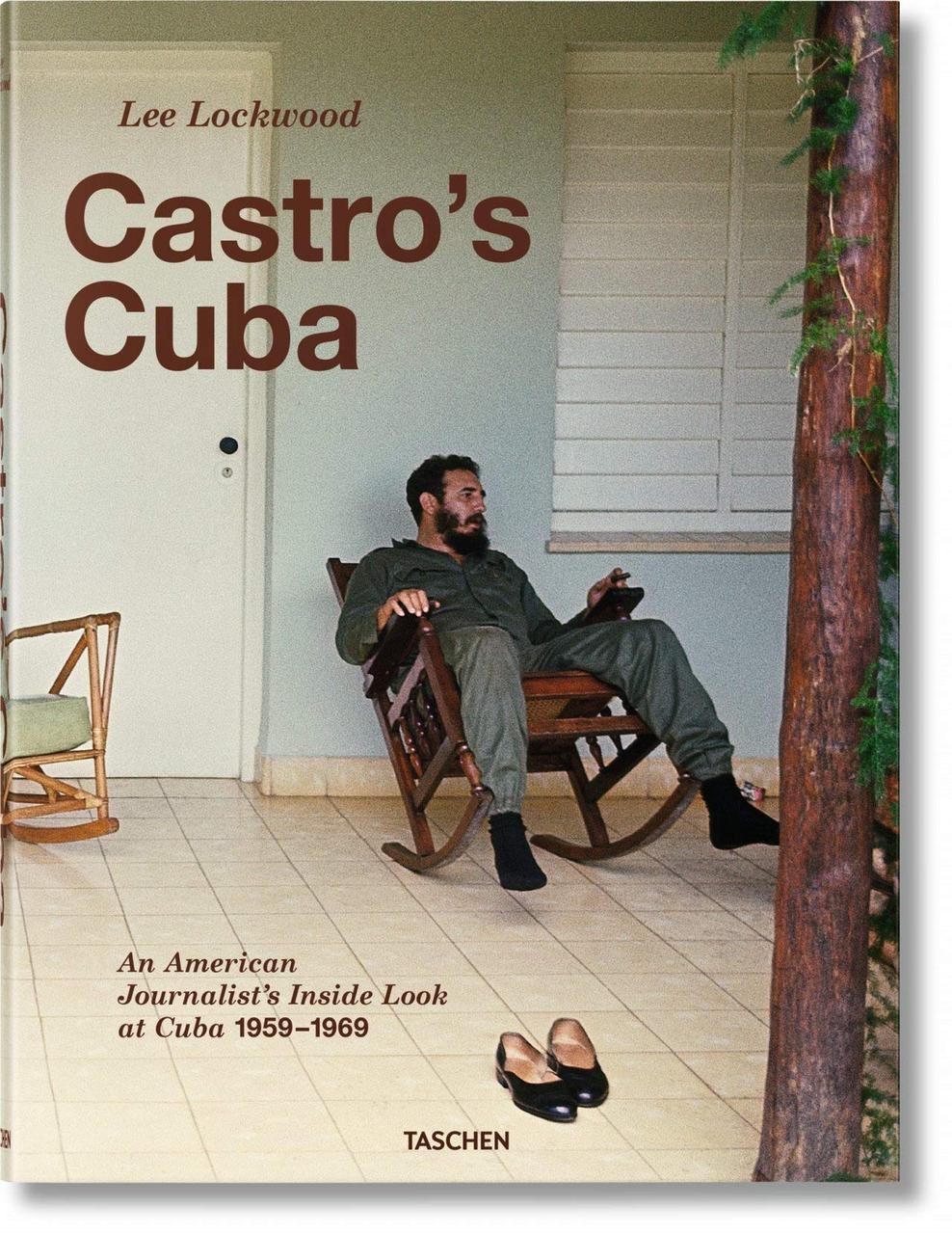 Біографія і мемуари. Lee Lockwood. Castro's Cuba. 1959-1969