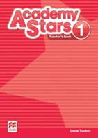 Academy Stars 1 Teacher s Book