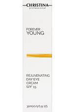 CHRISTINA Forever Young Rejuvenating Day Eye Cream SPF 15 — Денний крем для очей SPF 15, 30 мл, фото 2