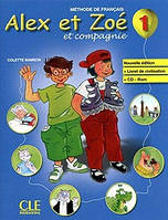 Alex et Zoe 1 Livre de L`eleve