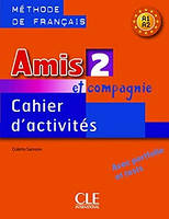 Amis et compagnie 2 Cahier d`activities (робочий зошит)