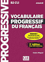 Vocabulaire Progressif du Francais 3e Edition Niveau Avancé Livre + CD audio