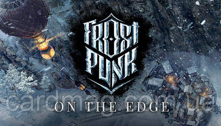 FROSTPUNK: ON THE EDGE, фото 1