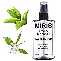 Духи MIRIS Tea & Neroli Унисекс 100 ml