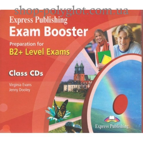 Диски Exam Booster Preparation for B2+ CDs (set of 2)