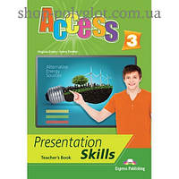 Книга для учителя Access 3 Presentation Skills Teacher's Book