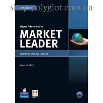 Тести з англійської мови Market Leader (3rd Edition) Upper-Intermediate Test File